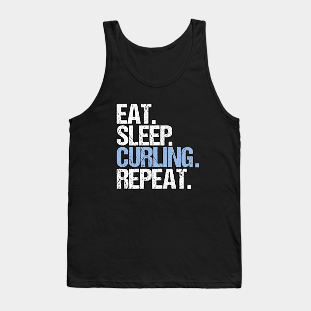 Eat Sleep Curling Repeat Tank Top by hoopoe